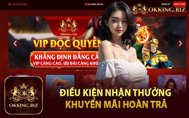 Điều Kiện Nhận Thưởng Khuyến Mãi Hoàn Trả